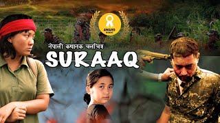 SURAAQ - Nepali Full Movie - 2020  Som Gurung  Rajani Gurung  Maotse Gurung 