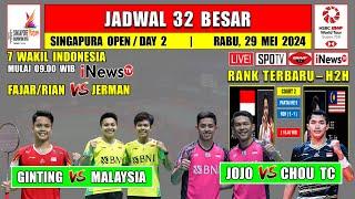 Jadwal Singapura Open 2024 Hari Ini Day 2 R32  GINTING vs MALAYSIA  JOJO vs CTC  7 Wakil INA