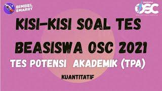 Kisi - Kisi Tes Beasiswa OSC 2021  Tes Potensi Akademik TPA