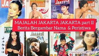 MAJALAH JAKARTA - JAKARTA PART2 Ini Nama&peristiwa #tigadimensi #jadul