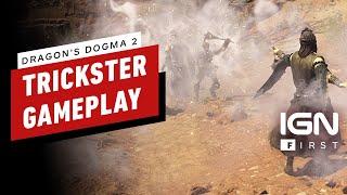 Dragons Dogma 2 Trickster Vocation Breakdown - IGN First