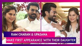 Ram Charan–Upasana Konidela Make First Appearance With Their Daughter