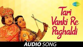 Tari Vanki Re Paghaldi Vir Mangda Walo  Asha Bhosle  Veljibhai Gajjar