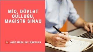 MİQ Dövlət Qulluğu Magistr sınaq