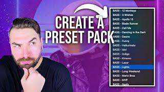 How To Create Your Own Serum Preset Pack Beginner Guide