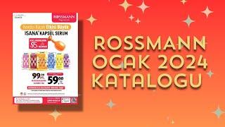 ROSSMANN OCAK 2024 KAMPANYA KATALOĞU