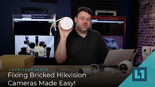 Fixing Bricked Hikvision Cameras Made Easy