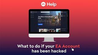What to do if your EA Account has been hacked  EA Help