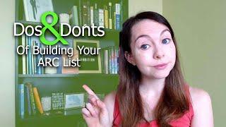 Dos and Don’ts When Building Your ARC List  How to get more book reviews  Book Launch Basics
