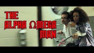 THE ALPHA OMEGA MAN 2017 Official Trailer