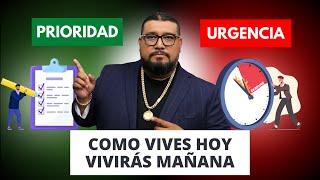 Prioridades vs Urgencias Toma Control de tus Finanzas y Cumple tus Sueños No Postergues tu Riqueza