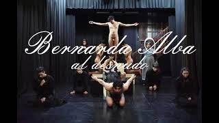 Bernarda Alba al desnudo Temporada 2022