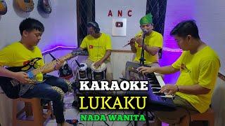 LUKAKU KARAOKE RITA SUGIARTO NADA WANITA