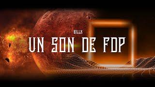 Billx - Un son de FDP