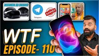 iPhone 16 Glowtime Event  Samsung XR Headset  Telegram BAN?  Episode 110  Technical Guruji