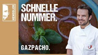 Schnelles Gazpacho-Rezept von Steffen Henssler