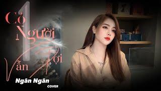 CÓ MỘT NGƯỜI VẪN ĐỢI - VIET LEE  NGÂN NGÂN COVER