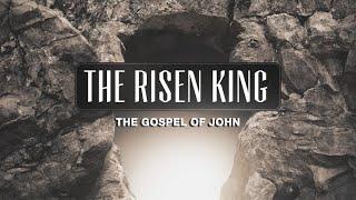 The Risen King Week 5