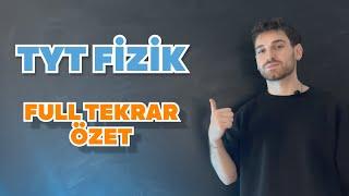 TYT FİZİK FULL TEKRAR ÖZET  Derecenin Notlarından Fulleten Özet