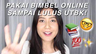 Cara Belajar Pakai Bimbel Online Sampai Lolos UTBK 