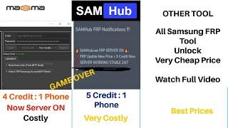 Magma Tool Server ON Samhub Now Game Over  New Method For Samsung FRP Unlock Cheap Price