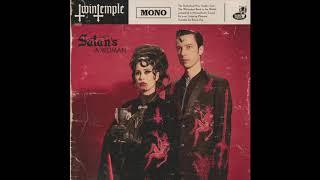 Twin Temple - Satans a Woman