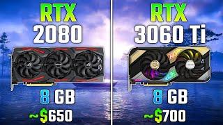 NVIDIA RTX 2080 vs RTX 3060 Ti  Test in 7 Games