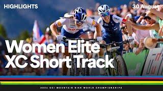 Women Elite Cross-country Short Track Highlights  2024 UCI Mountain Bike World Championships