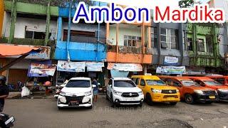 Pesona kota Ambon.. Suasana Pasar Mardika Kota Ambon 2024