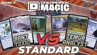 Bant Toxic vs Temur Analyst  MTG Standard  Dreamhack Dallas Regional Championship  Round 11