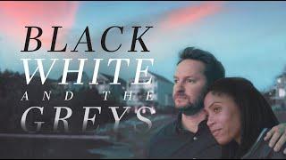 Black White and the Greys 2023  Full Movie