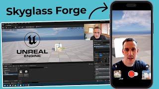 How to Use Skyglass Forge to Import Custom Unreal Engine User Environments into the Skyglass App