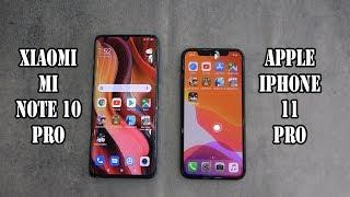 Xiaomi MI Note 10 Pro vs iPhone 11 Pro  SpeedTest and Camera comparison