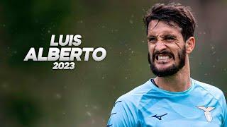 Luis Alberto - Full Season Show - 2023ᴴᴰ