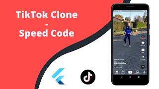 Speed Code Flutter - TikTok Clone Design UI - FR