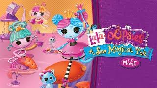 Lala-Oopsies a sew magical tale lalaloopsy full movie subtitled 