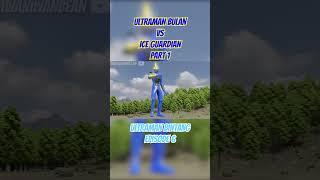 Ultraman Bulan Vs Ice Guardian Part 1 #animation #ultraman