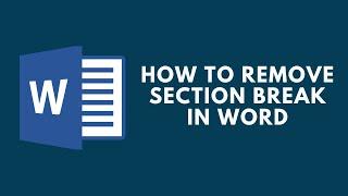 How to Remove Section Breaks in Word?