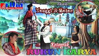 Lawak Rukun Karya Tenggi 3 meters