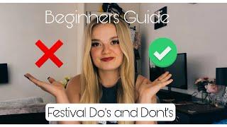 BEGINNERS GUIDE  MUSIC FESTIVAL TIPS - DOs AND DONTs