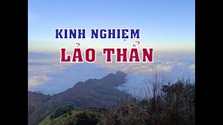 KINH NGHIỆM PHƯỢT Y TÝ LEO NÚI LẢO THẨN TỰ TÚC TẤT TẦN TẬT TỪ A ĐẾN Z