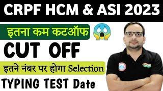 CRPF HCM & ASI EXPECTED CUT OFF 2023  After ANSWERS KEY safe score #crpf #ssc #viralvideo