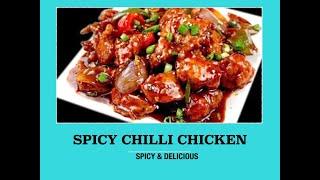 Spicy Chilli Chicken  Chilli Chicken Recipe  Chicken Starter Recipe