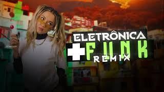 SET-MIX  MUSICA ELETRÔNICA BR + FUNK  Eletronic Music Brazil  REMIX 2023  03