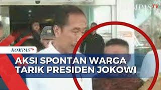 Ingin Mengadu ke Presiden Pria Berbaju Batik Ini Tiba-Tiba Tarik Jokowi