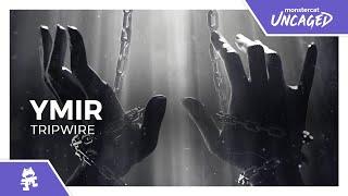 YMIR - Tripwire Monstercat Release