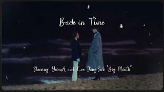 FMV YoonA & Lee Jong Suk Big Mouth Back In Time Ep 15