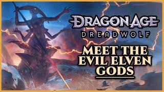 Solas NOT the Main Villain? Meet the Evil Elven Gods in Dragon Age The Veilguard  Plot Analysis