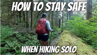 10 MISTAKES to Avoid When Hiking Alone  How to Stay Safe While SOLO HIKING