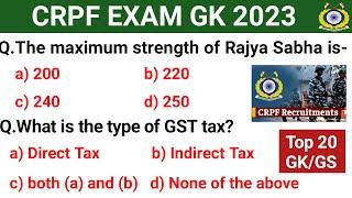 CRPF EXAM GK 2023  CRPF HCM ASI GK CLASS  CRPF GK QUESTIONS  CRPF EXAM GK CLASS 